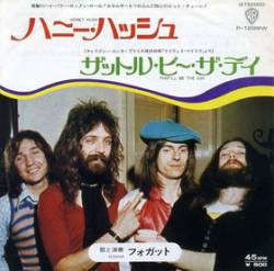 Foghat : Honey Hush - That'll Be the Day